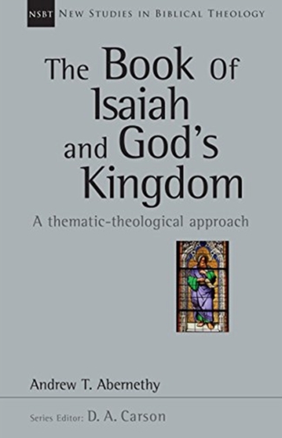BOOK OF ISAIAH AND GOD'S KINGDOM, Paperback Book