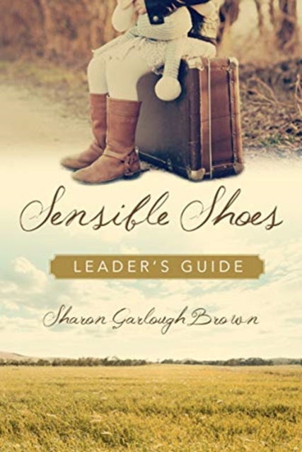 Sensible Shoes Leader`s Guide, Paperback / softback Book