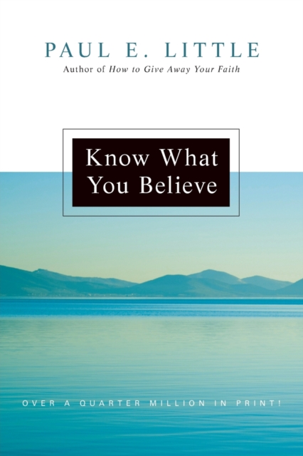 Know What You Believe, Paperback / softback Book
