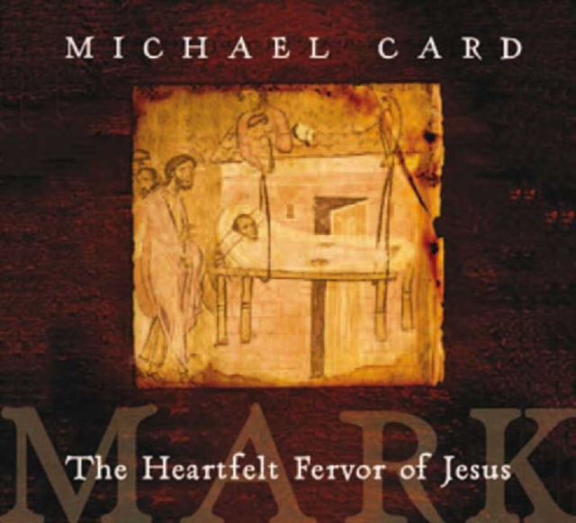 Mark: The Beginning of the Gospel, CD-Audio Book