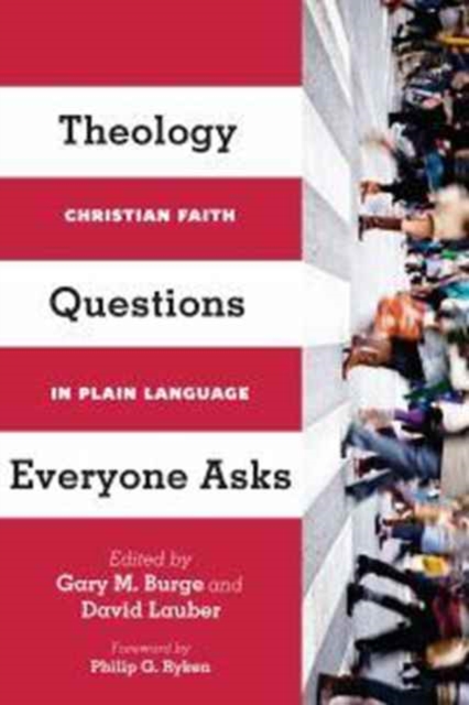 Theology Questions Everyone Asks – Christian Faith in Plain Language, Paperback / softback Book