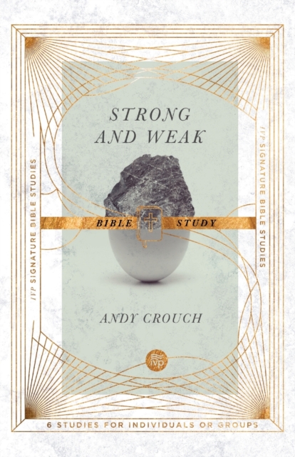 Strong and Weak Bible Study, Paperback / softback Book