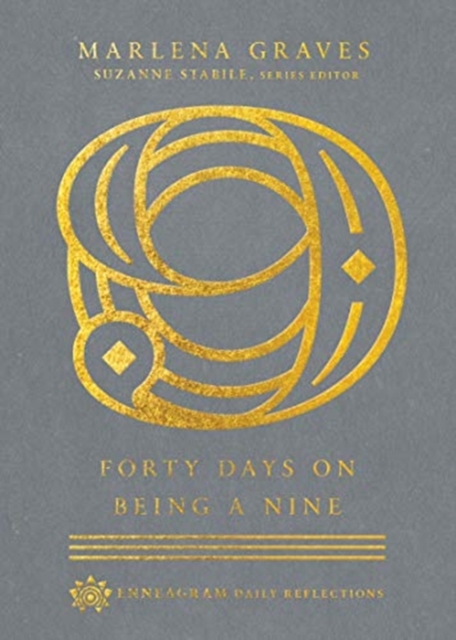 Forty Days on Being a Nine, Hardback Book