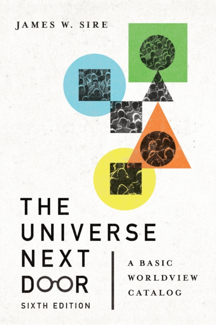 The Universe Next Door : A Basic Worldview Catalog, EPUB eBook