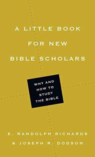 A Little Book for New Bible Scholars, Paperback / softback Book