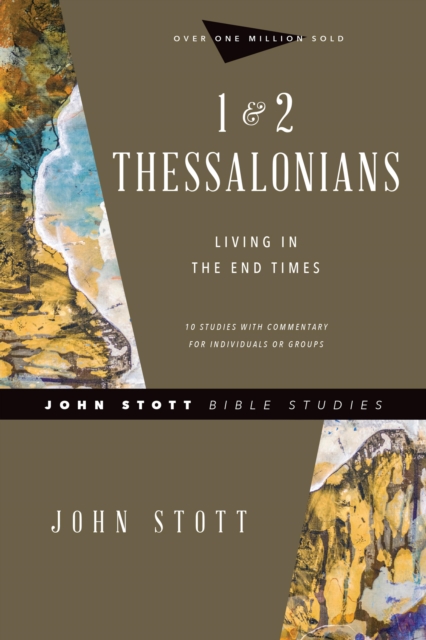 1 & 2 Thessalonians : Living in the End Times, EPUB eBook