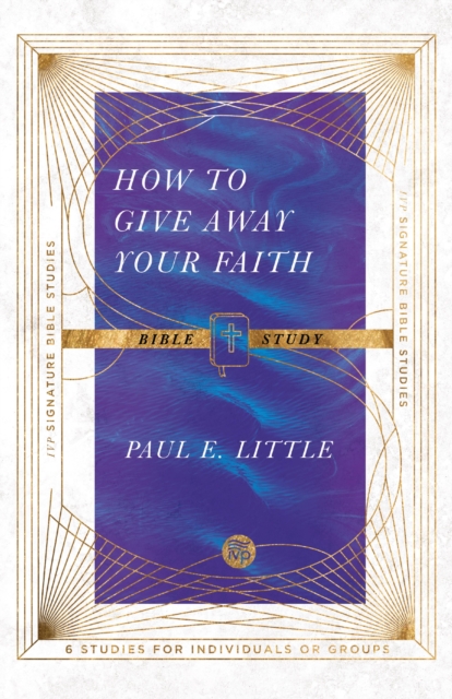 How to Give Away Your Faith Bible Study, EPUB eBook