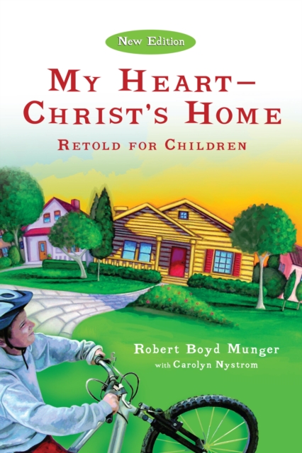 My Heart--Christ's Home Retold for Children, EPUB eBook