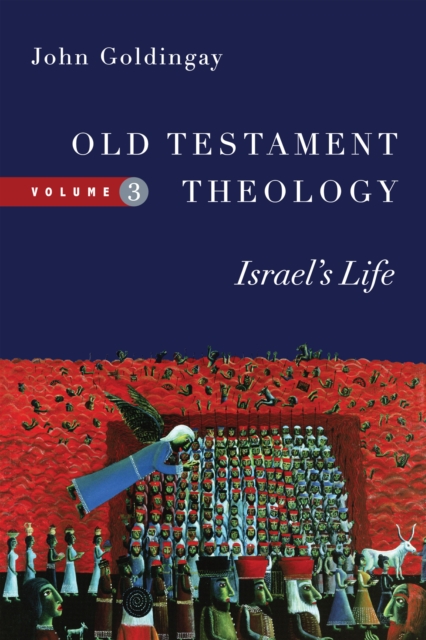 Old Testament Theology : Israel's Life, EPUB eBook