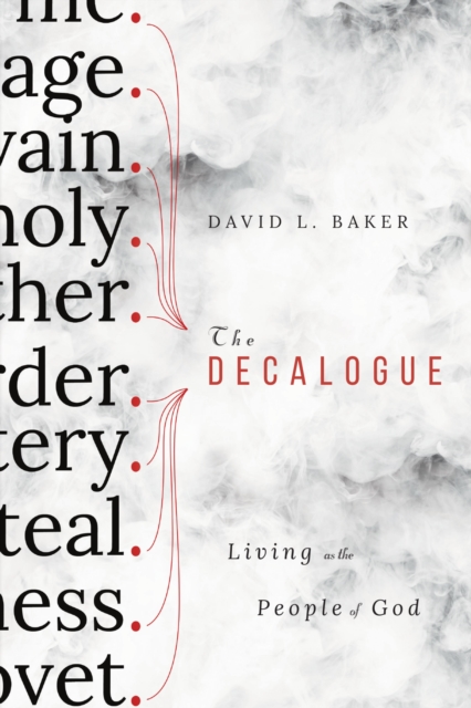 The Decalogue : Living as the People of God, EPUB eBook