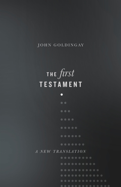 The First Testament : A New Translation, EPUB eBook