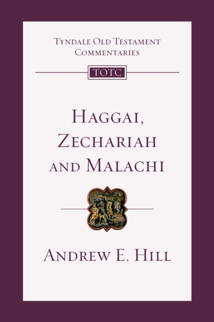 Haggai, Zechariah, Malachi : An Introduction and Commentary, EPUB eBook