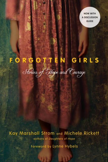 Forgotten Girls : Stories of Hope and Courage, EPUB eBook