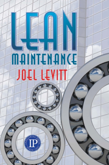 Lean Maintenance, Hardback Book