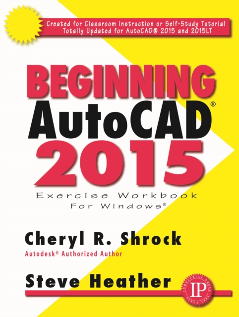 Beginning AutoCAD® 2015, Paperback / softback Book