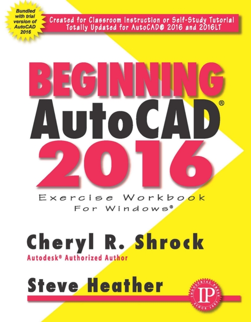 Beginning AutoCAD® 2016, Paperback / softback Book