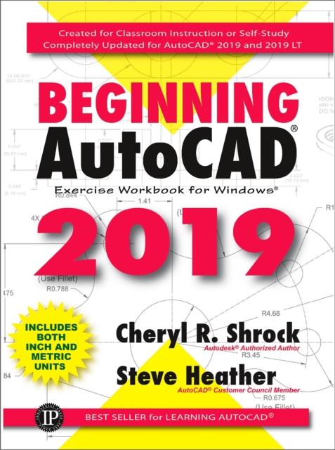 Beginning AutoCAD 2019 Exercise Workbook, Paperback / softback Book