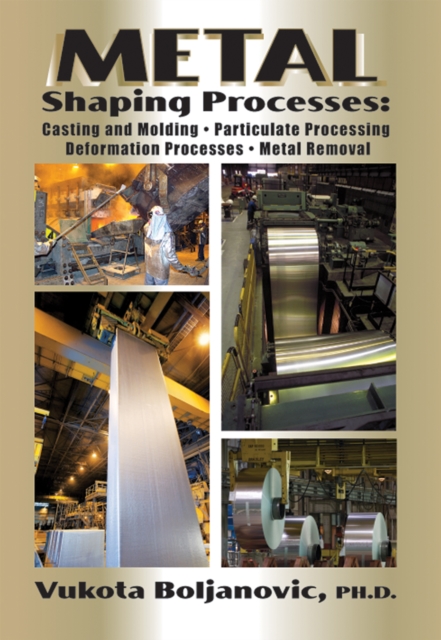 Metal Shaping Processes, PDF eBook