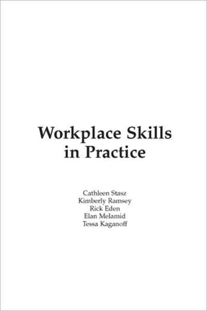 Workplace Skills in Practice : Case Studies of Technical Work, Paperback / softback Book