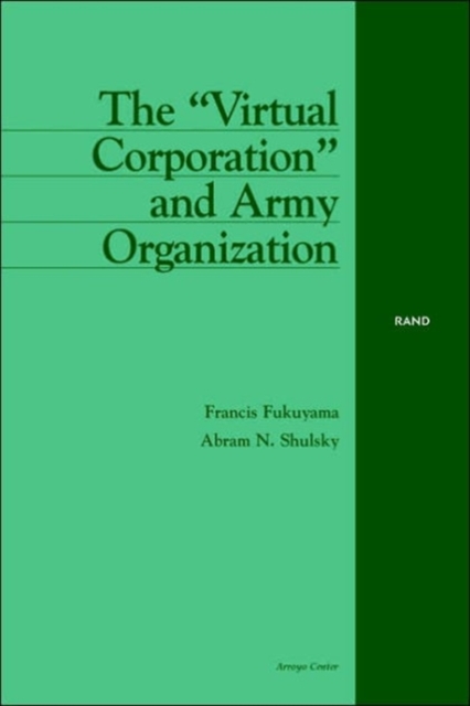 The "Virtual Corporation" and Army Organization, Paperback / softback Book