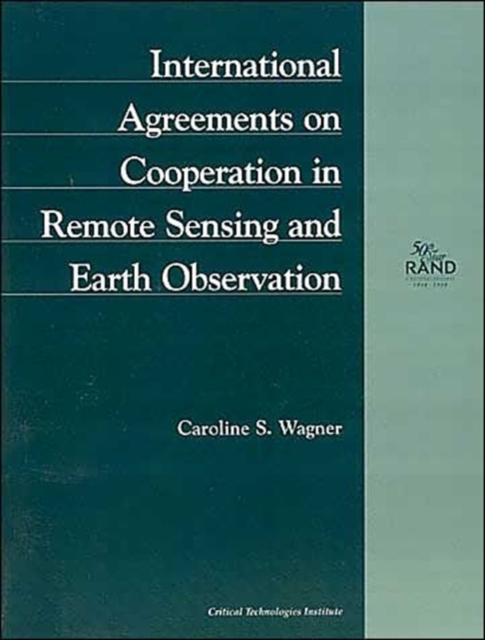 International Agreements on Cooperation in Remote Sensing and Earth Observation, Paperback / softback Book