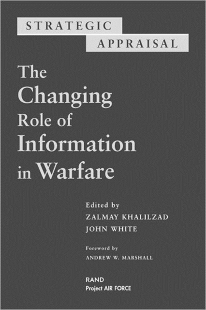 The Changing Role of Information Warfare, Paperback / softback Book