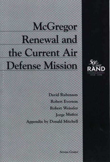 McGregor Renewal and the Current Air Defense Mission, Paperback / softback Book