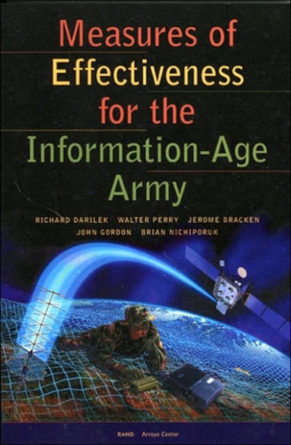 Measures of Effectiveness for the Information-age Army, Paperback / softback Book