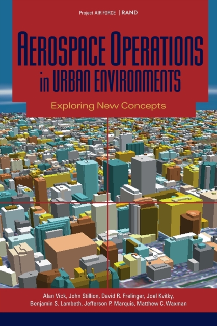 Aerospace Operations in Urban Environments : Exploring New Concepts, Paperback / softback Book