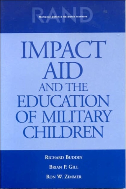 Impact Aid and the Education of Military Children, Paperback / softback Book