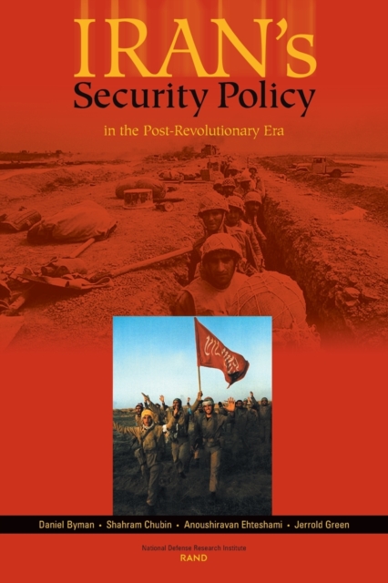 Irans's Security Policy In the Post-revolutionary Era, Paperback / softback Book