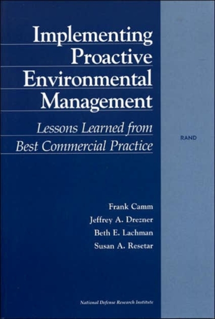 Implementing Proactive Environmental Management : Lessons Learned from Best Commercial Practice, Paperback / softback Book
