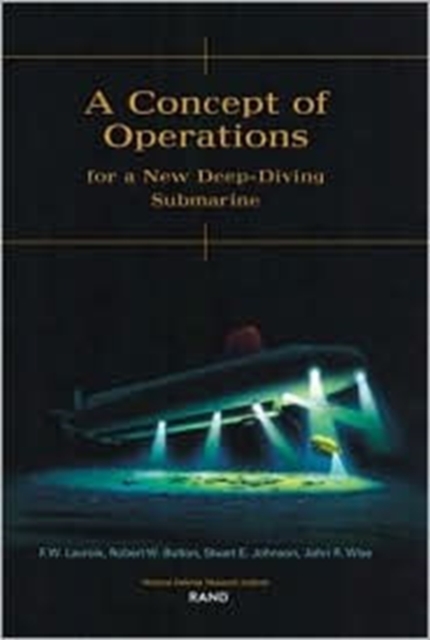 A Concept of Operations for a New Deep-diving Submarine, Paperback / softback Book