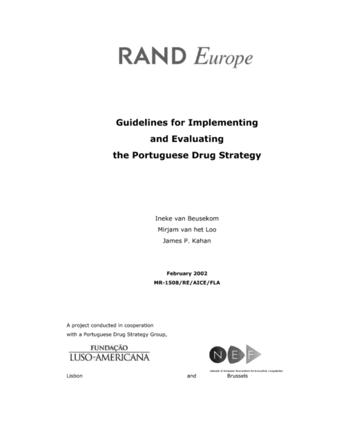 Guidelines for Implementing and Evaluating the Portuguese Drug Strategy, Paperback / softback Book