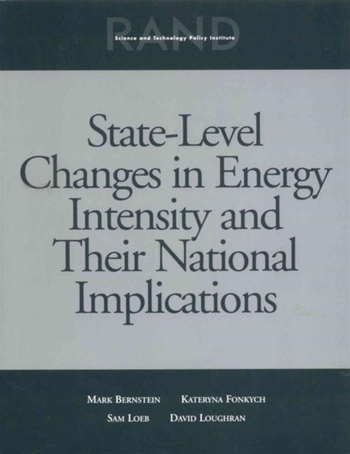 State-Level Changes in Energy Intensity and Their National Implications, Paperback / softback Book
