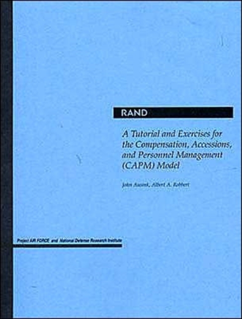 A Tutorial and Exercises for the Compensation, Accessions and Personnel Management (Capm) Model, Paperback / softback Book