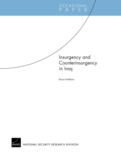 Insurgency and Counterinsurgency in Iraq, Paperback / softback Book