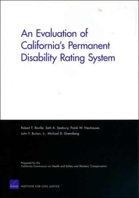 An Evaluation of California's Permanent Disability Rating System, Paperback / softback Book