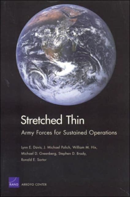 Stretched Thin : Army Forces for Sustained Operations, Paperback / softback Book