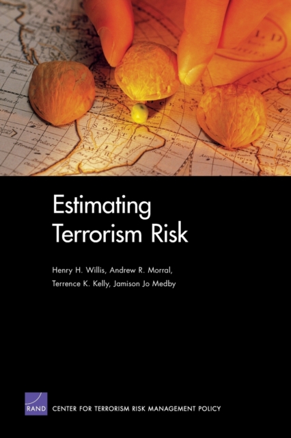 Estimating Terrorism Risk, Paperback / softback Book