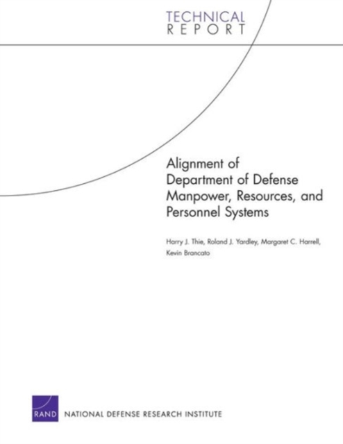 Alignment of Department of Defense Manpower, Resources, and Personnel Systems, Paperback / softback Book