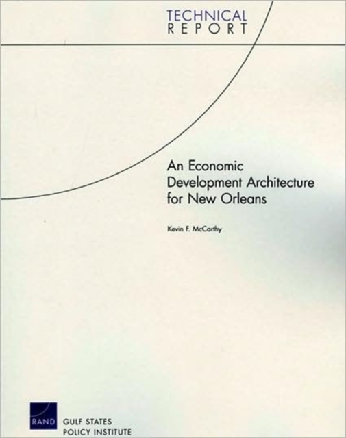 An Economic Development Architecture for New Orleans, Paperback / softback Book
