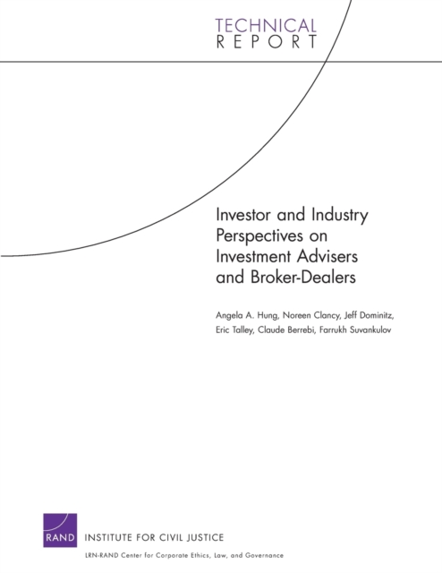 Investor and Industry Perspectives on Investment Advisers and Broker-dealers, Paperback / softback Book