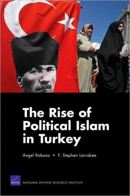 The Rise of Political Islam in Turkey, Paperback / softback Book
