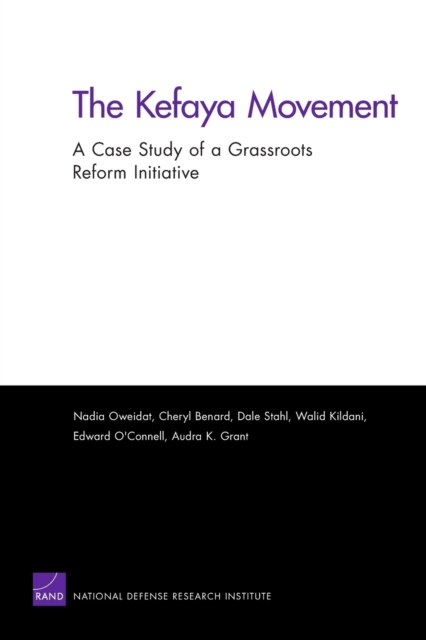 The Kefaya Movement : A Case Study of a Grassroots Reform Initiative, Paperback / softback Book