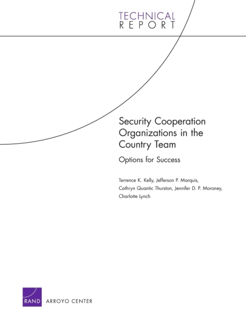 Security Cooperation Organizations in the Country Team: Options for Success, Paperback / softback Book