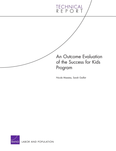 An Outcome Evaluation of the Success for Kids Program, Paperback / softback Book