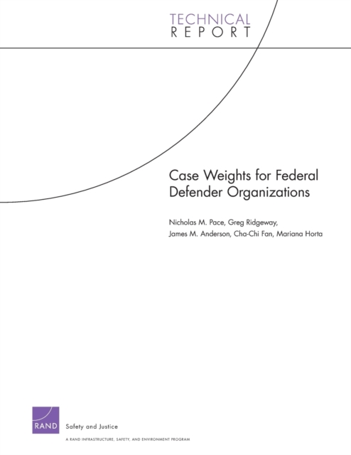 Case Weights for Federal Defender Organizations, Paperback / softback Book