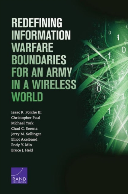 Redefining Information Warfare Boundaries for an Army in a Wireless World, Paperback / softback Book