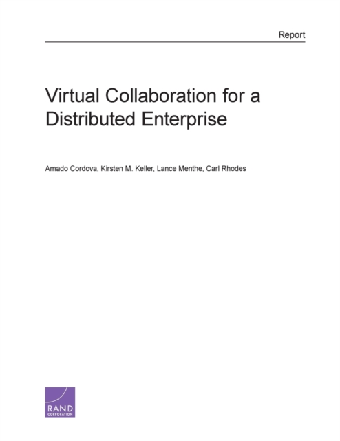 Virtual Collaboration for a Distributed Enterprise, Paperback / softback Book